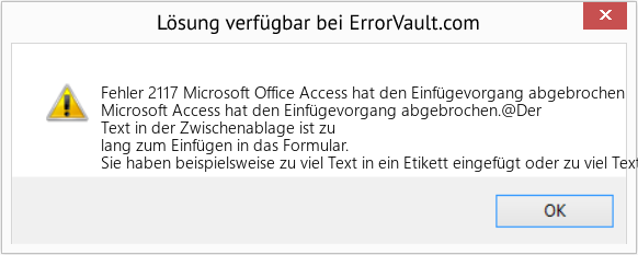 Fix Microsoft Office Access hat den Einfügevorgang abgebrochen (Error Fehler 2117)