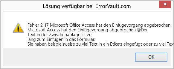 Download Error <?php echo $number; ?> (Microsoft Office Access hat den Einfügevorgang abgebrochen) Repair Tool Fix Microsoft Office Access hat den Einfügevorgang abgebrochen (Error Fehler 2117)