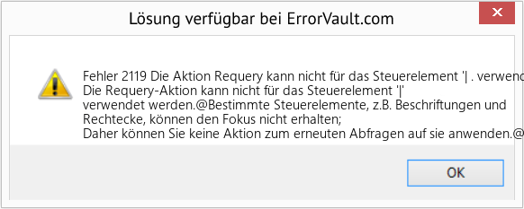 Fix Die Aktion Requery kann nicht für das Steuerelement '| . verwendet werden (Error Fehler 2119)