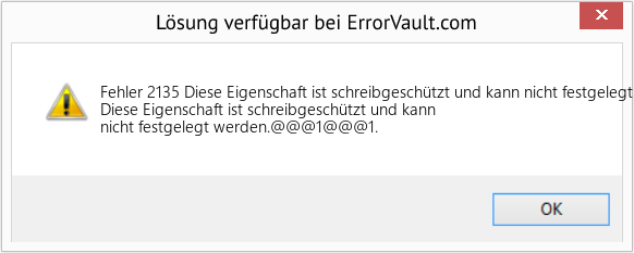 Download Error <?php echo $number; ?> (Diese Eigenschaft ist schreibgeschützt und kann nicht festgelegt werden) Repair Tool Fix Diese Eigenschaft ist schreibgeschützt und kann nicht festgelegt werden (Error Fehler 2135)