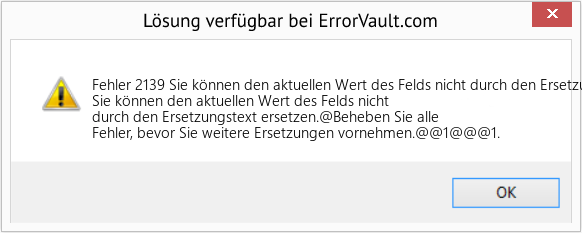 Fix Sie können den aktuellen Wert des Felds nicht durch den Ersetzungstext ersetzen (Error Fehler 2139)