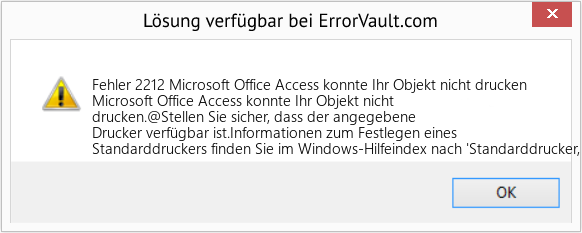 Fix Microsoft Office Access konnte Ihr Objekt nicht drucken (Error Fehler 2212)
