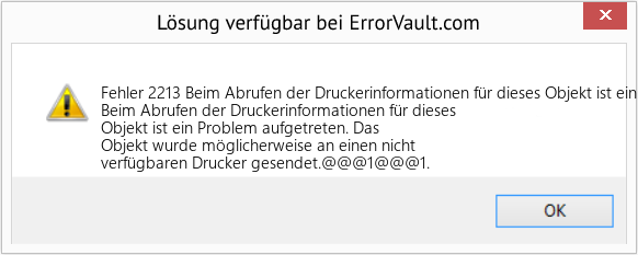 Download Error <?php echo $number; ?> (Beim Abrufen der Druckerinformationen für dieses Objekt ist ein Problem aufgetreten) Repair Tool Fix Beim Abrufen der Druckerinformationen für dieses Objekt ist ein Problem aufgetreten (Error Fehler 2213)