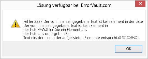 Fix Der von Ihnen eingegebene Text ist kein Element in der Liste (Error Fehler 2237)
