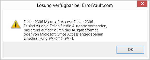 Fix Microsoft Access-Fehler 2306 (Error Fehler 2306)