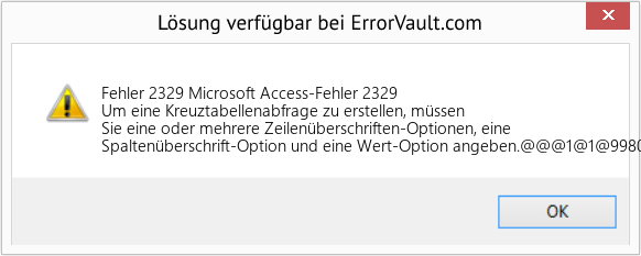 Fix Microsoft Access-Fehler 2329 (Error Fehler 2329)