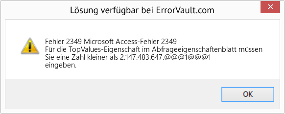 Fix Microsoft Access-Fehler 2349 (Error Fehler 2349)
