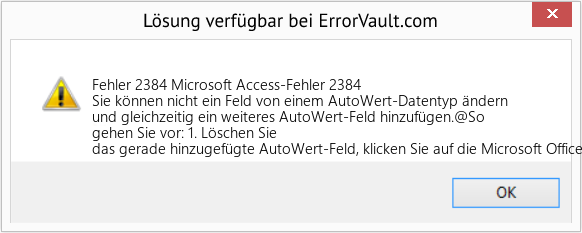 Fix Microsoft Access-Fehler 2384 (Error Fehler 2384)