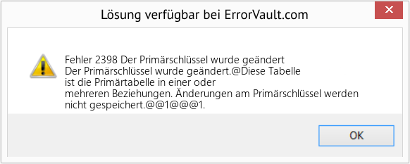 Download Error <?php echo $number; ?> (Der Primärschlüssel wurde geändert) Repair Tool Fix Der Primärschlüssel wurde geändert (Error Fehler 2398)