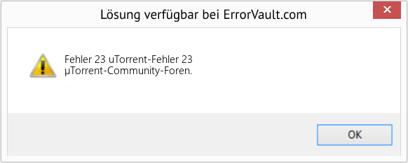 Fix uTorrent-Fehler 23 (Error Fehler 23)