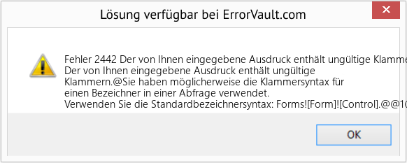 Fix Der von Ihnen eingegebene Ausdruck enthält ungültige Klammern (Error Fehler 2442)