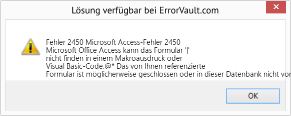 Fix Microsoft Access-Fehler 2450 (Error Fehler 2450)