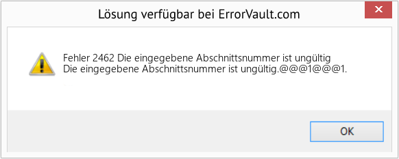 Fix Die eingegebene Abschnittsnummer ist ungültig (Error Fehler 2462)