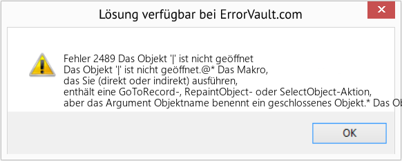 Fix Das Objekt '|' ist nicht geöffnet (Error Fehler 2489)