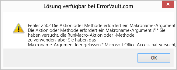 Fix Die Aktion oder Methode erfordert ein Makroname-Argument (Error Fehler 2502)