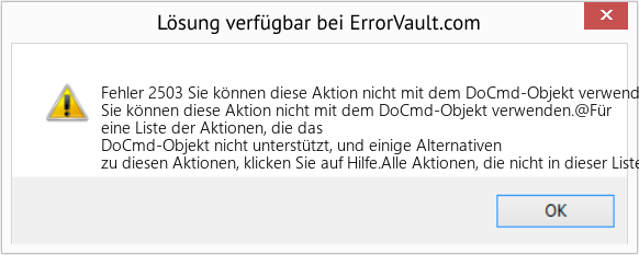 Fix Sie können diese Aktion nicht mit dem DoCmd-Objekt verwenden (Error Fehler 2503)