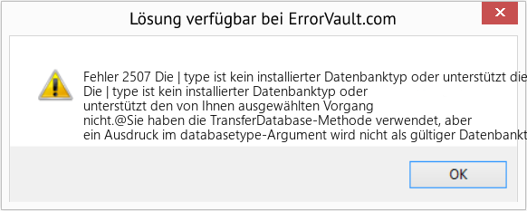 Fix Die | type ist kein installierter Datenbanktyp oder unterstützt die von Ihnen gewählte Operation nicht (Error Fehler 2507)