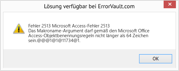 Fix Microsoft Access-Fehler 2513 (Error Fehler 2513)