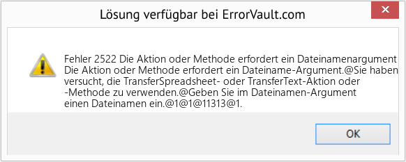 Fix Die Aktion oder Methode erfordert ein Dateinamenargument (Error Fehler 2522)
