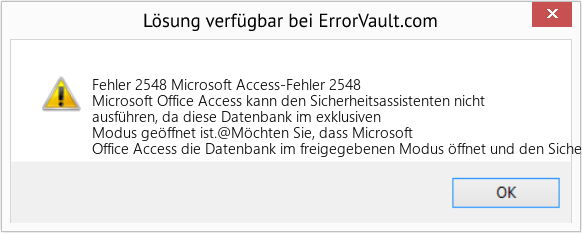Fix Microsoft Access-Fehler 2548 (Error Fehler 2548)