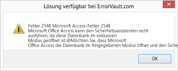 Download Error <?php echo $number; ?> (Microsoft Access-Fehler 2548) Repair Tool Fix Microsoft Access-Fehler 2548 (Error Fehler 2548)