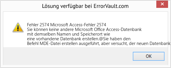 Fix Microsoft Access-Fehler 2574 (Error Fehler 2574)