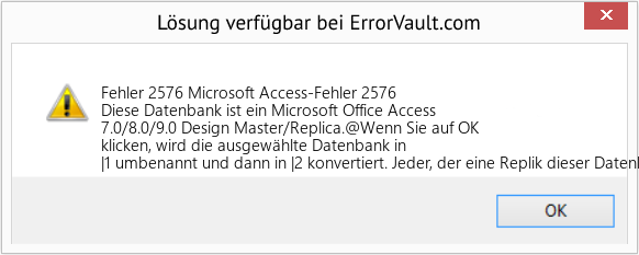 Fix Microsoft Access-Fehler 2576 (Error Fehler 2576)