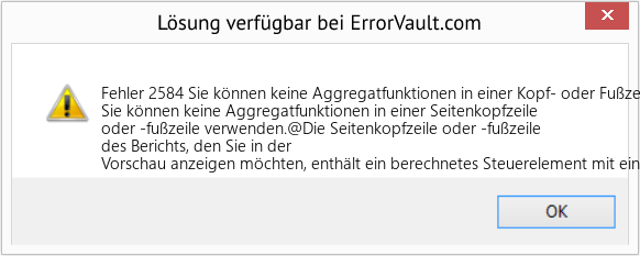 Fix Sie können keine Aggregatfunktionen in einer Kopf- oder Fußzeile einer Seite verwenden (Error Fehler 2584)