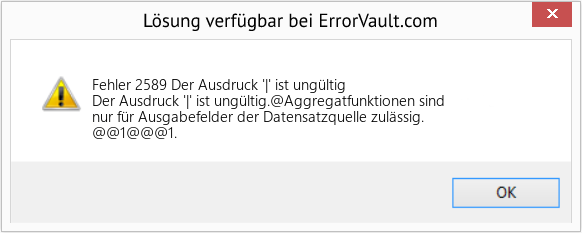Fix Der Ausdruck '|' ist ungültig (Error Fehler 2589)