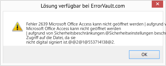 Download Error <?php echo $number; ?> (Microsoft Office Access kann nicht geöffnet werden | aufgrund von Sicherheitseinschränkungen) Repair Tool Fix Microsoft Office Access kann nicht geöffnet werden | aufgrund von Sicherheitseinschränkungen (Error Fehler 2639)