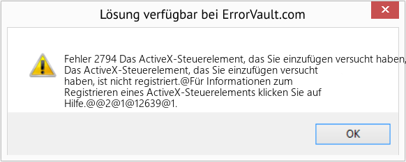 Download Error <?php echo $number; ?> (Das ActiveX-Steuerelement, das Sie einzufügen versucht haben, ist nicht registriert) Repair Tool Fix Das ActiveX-Steuerelement, das Sie einzufügen versucht haben, ist nicht registriert (Error Fehler 2794)