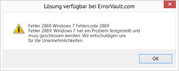 Fix Windows 7 Fehlercode 2869 (Error Fehler 2869)