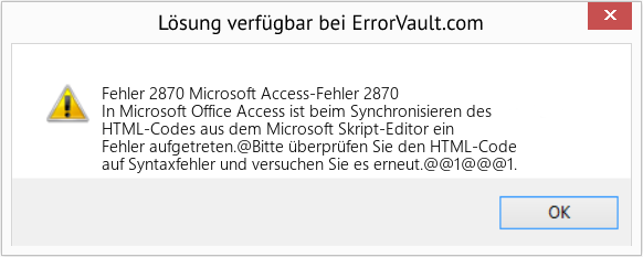 Fix Microsoft Access-Fehler 2870 (Error Fehler 2870)