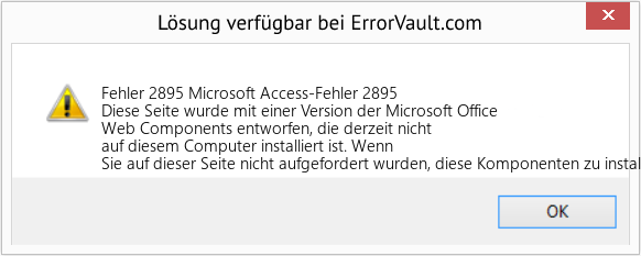 Fix Microsoft Access-Fehler 2895 (Error Fehler 2895)