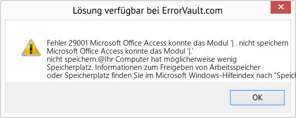 Fix Microsoft Office Access konnte das Modul '| . nicht speichern (Error Fehler 29001)