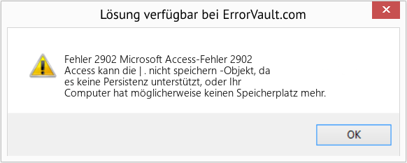 Fix Microsoft Access-Fehler 2902 (Error Fehler 2902)