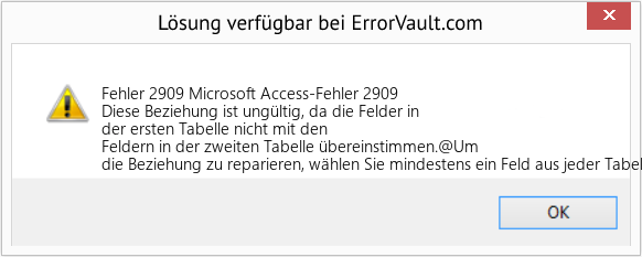 Fix Microsoft Access-Fehler 2909 (Error Fehler 2909)