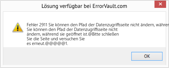 Download Error <?php echo $number; ?> (Sie können den Pfad der Datenzugriffsseite nicht ändern, während er geöffnet ist) Repair Tool Fix Sie können den Pfad der Datenzugriffsseite nicht ändern, während er geöffnet ist (Error Fehler 2911)