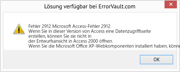 Fix Microsoft Access-Fehler 2912 (Error Fehler 2912)