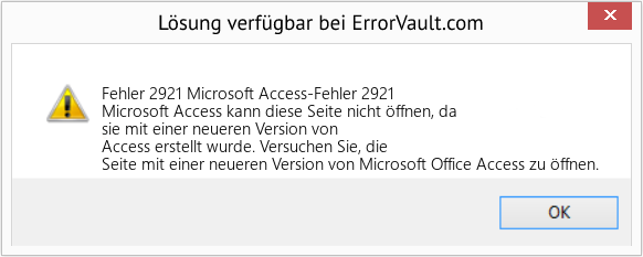 Fix Microsoft Access-Fehler 2921 (Error Fehler 2921)