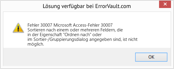 Fix Microsoft Access-Fehler 30007 (Error Fehler 30007)