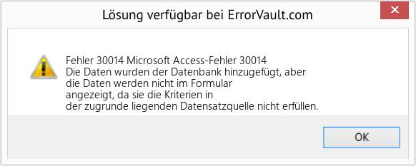 Fix Microsoft Access-Fehler 30014 (Error Fehler 30014)