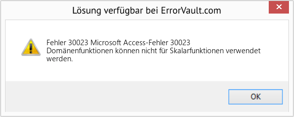 Fix Microsoft Access-Fehler 30023 (Error Fehler 30023)