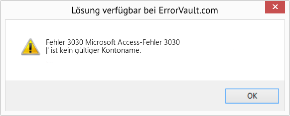 Fix Microsoft Access-Fehler 3030 (Error Fehler 3030)