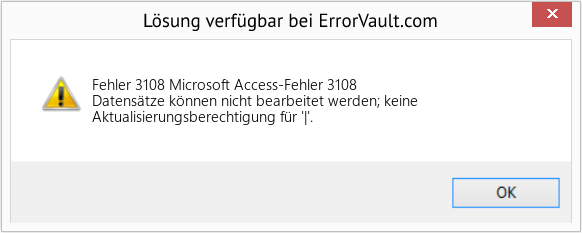 Fix Microsoft Access-Fehler 3108 (Error Fehler 3108)