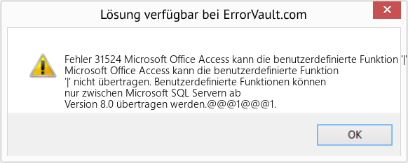 Download Error <?php echo $number; ?> (Microsoft Office Access kann die benutzerdefinierte Funktion '|' nicht übertragen) Repair Tool Fix Microsoft Office Access kann die benutzerdefinierte Funktion '|' nicht übertragen (Error Fehler 31524)
