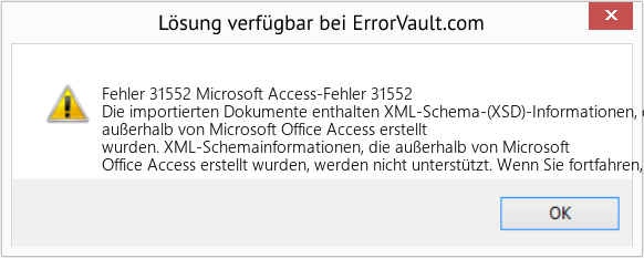 Fix Microsoft Access-Fehler 31552 (Error Fehler 31552)