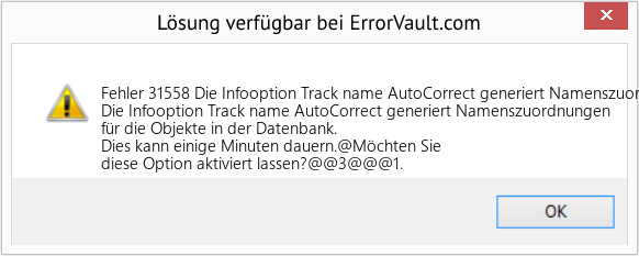 Download Error <?php echo $number; ?> (Die Infooption Track name AutoCorrect generiert Namenszuordnungen für die Objekte in der Datenbank) Repair Tool Fix Die Infooption Track name AutoCorrect generiert Namenszuordnungen für die Objekte in der Datenbank (Error Fehler 31558)