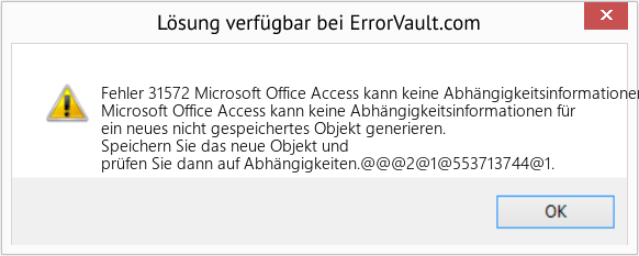 Download Error <?php echo $number; ?> (Microsoft Office Access kann keine Abhängigkeitsinformationen für ein neues nicht gespeichertes Objekt generieren) Repair Tool Fix Microsoft Office Access kann keine Abhängigkeitsinformationen für ein neues nicht gespeichertes Objekt generieren (Error Fehler 31572)