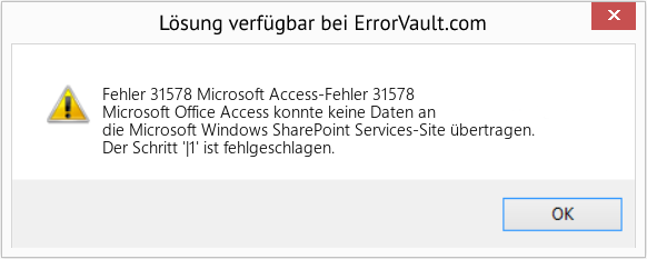 Fix Microsoft Access-Fehler 31578 (Error Fehler 31578)